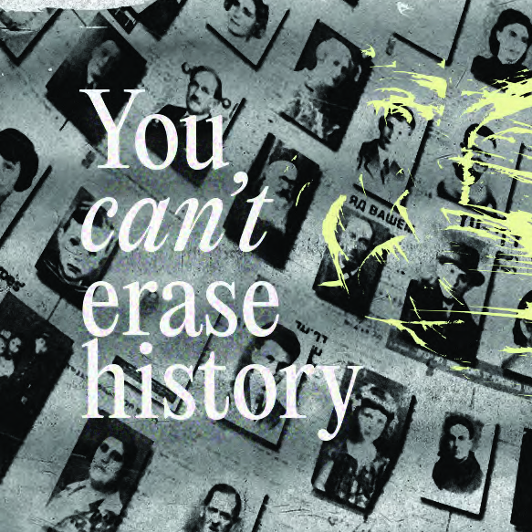 "You can't erase history"