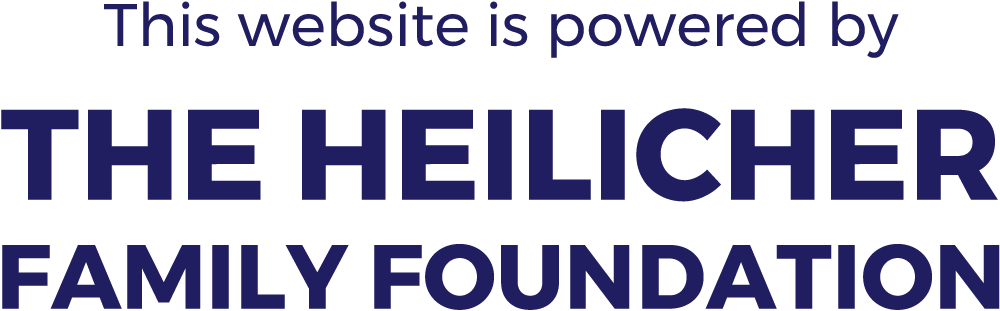 "This website is powered by The Heilicher Family Foundation"